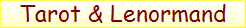 Tarot & Lenormand